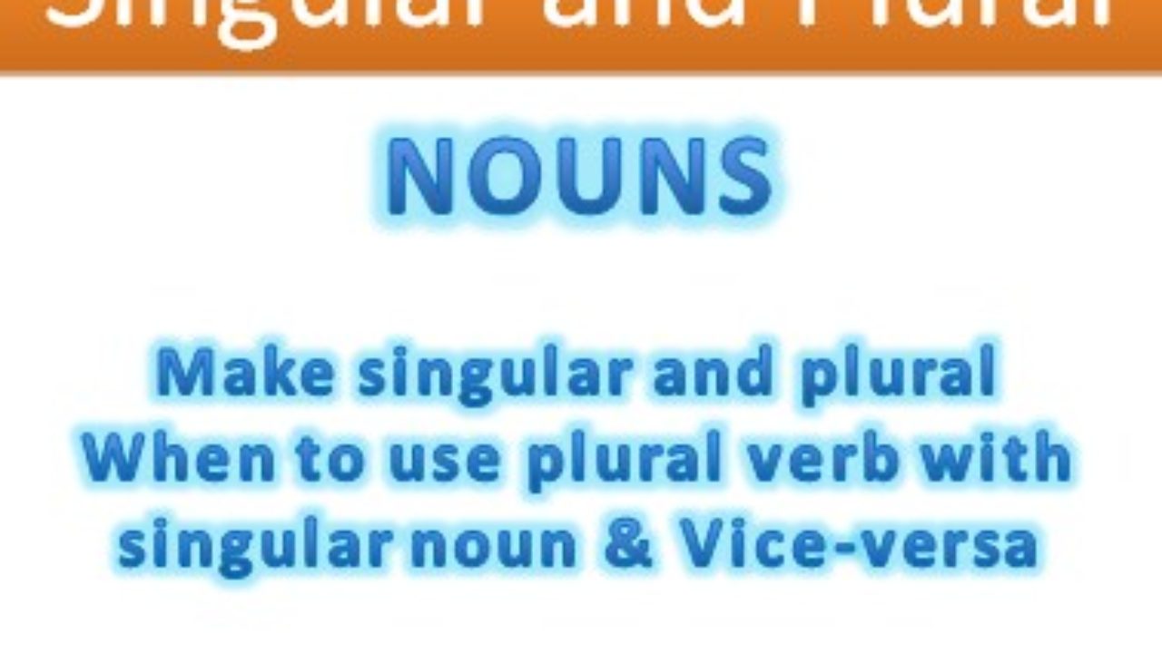 Singular Nouns And Plural Nouns video lessons examples explanations